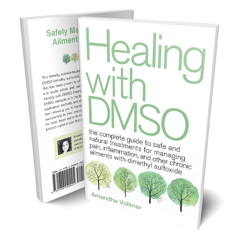 Healing with DMSO Book by Amandha Vollmer from YumNaturals